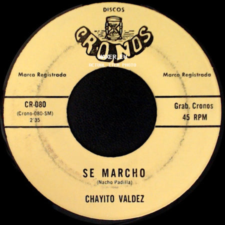 Chayito Valdez - Se Marcho / San Juan Del Rio side A