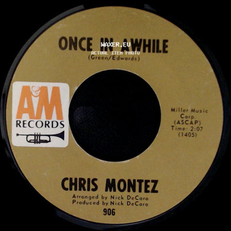Chris Montez - The Face I Love / Once In Awhile side B
