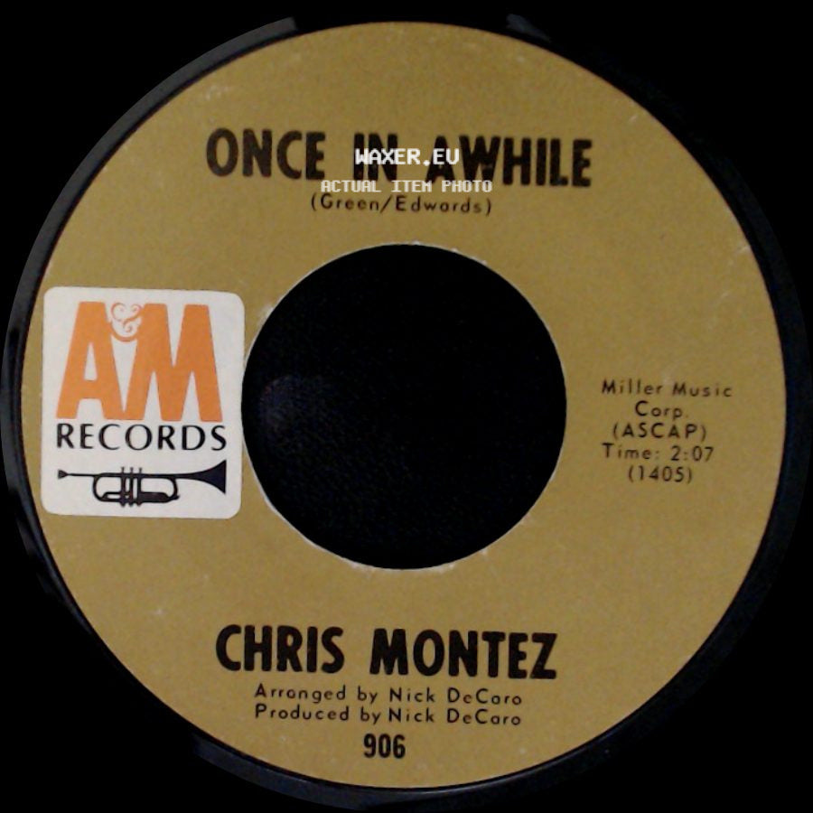 Chris Montez - The Face I Love / Once In Awhile side B