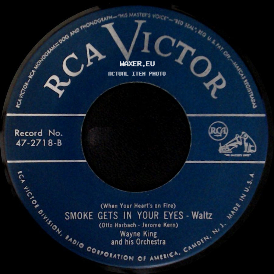 Wayne King And His Orchestra - Alice Blue Gown - Waltz / Smoke Gets In Your Eyes - Waltz side B