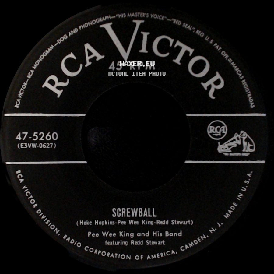 Pee Wee King And His Band Featuring Redd Stewart / Pee Wee King And His Band Featuring Redd Stewart, Shorty Boyd, And Chuck Wiglington - Screwball / Last Night On The Back Porch (I Loved Her Best Of All) side A