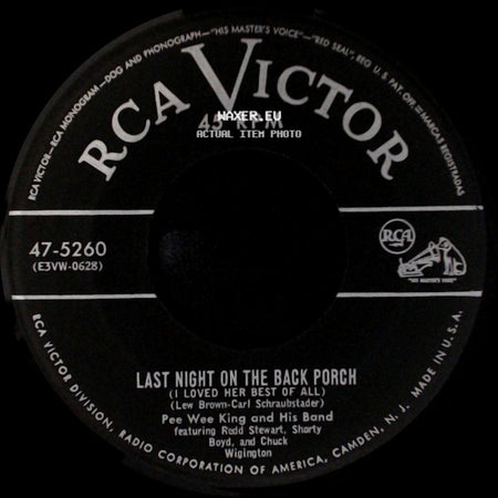 Pee Wee King And His Band Featuring Redd Stewart / Pee Wee King And His Band Featuring Redd Stewart, Shorty Boyd, And Chuck Wiglington - Screwball / Last Night On The Back Porch (I Loved Her Best Of All) side B