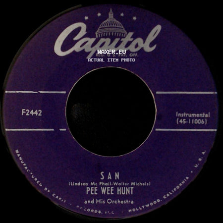Pee Wee Hunt And His Orchestra - Oh! / San side B