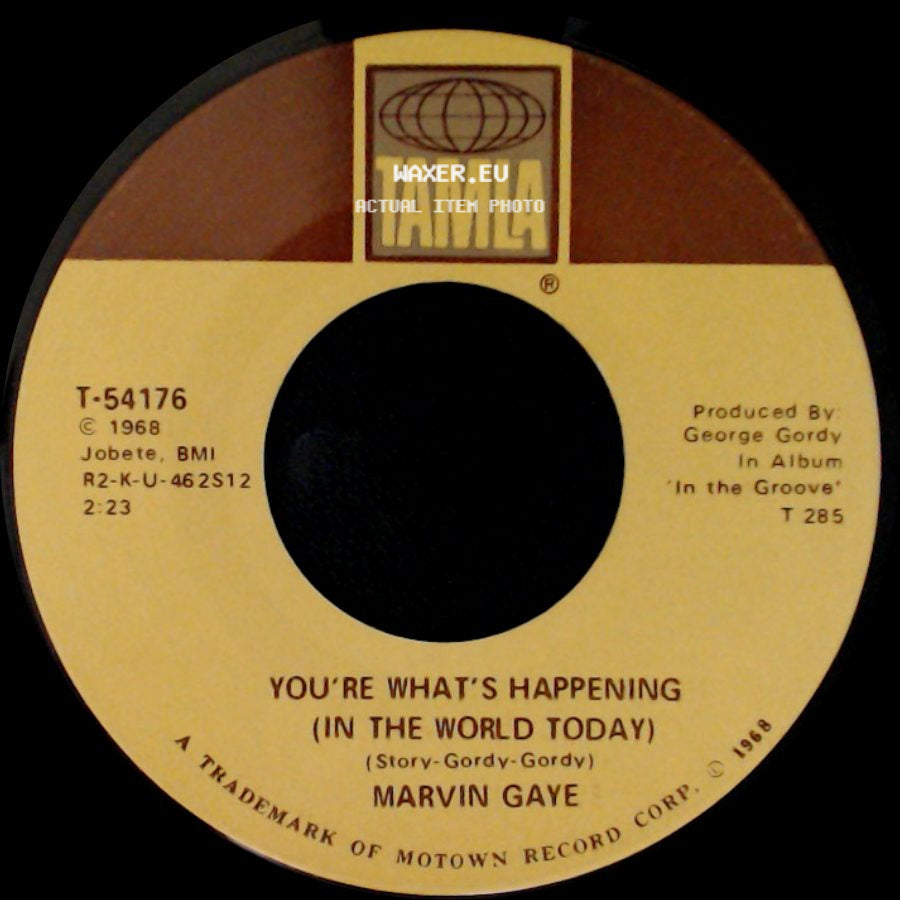 Marvin Gaye - You're What's Happening (In The World Today) / I Heard It Through The Grapevine side A