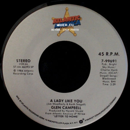 Glen Campbell - A Lady Like You / Tennessee side A