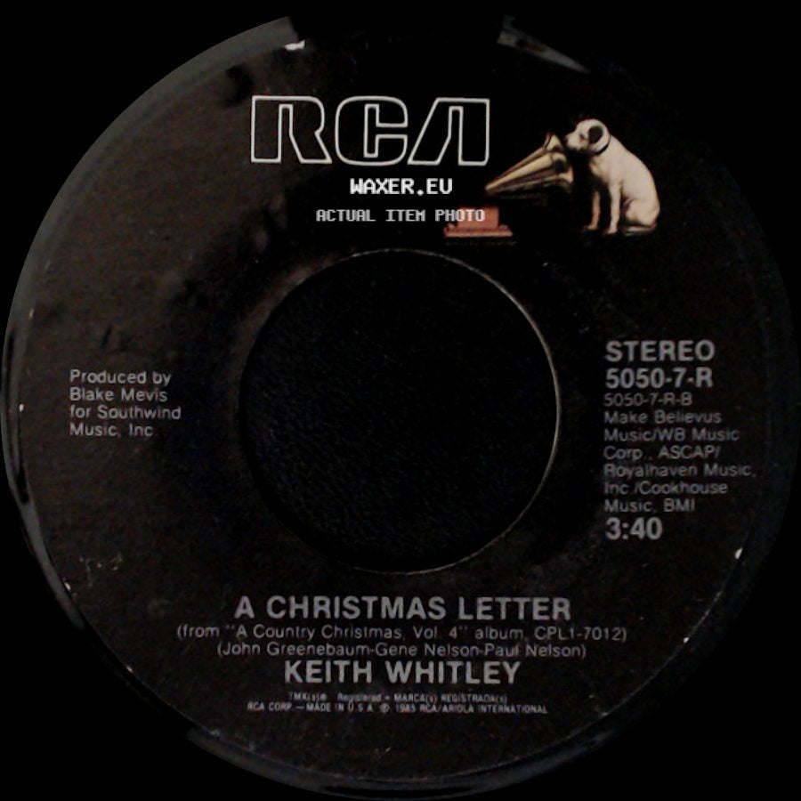 Keith Whitley / Pake Mcentire - A Christmas Letter / Santa Are You Coming To Atlanta side A