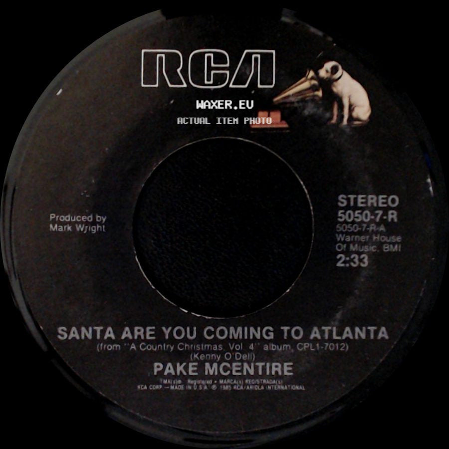 Keith Whitley / Pake Mcentire - A Christmas Letter / Santa Are You Coming To Atlanta side B
