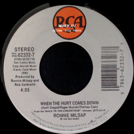 Ronnie Milsap - L. A. To The Moon / When The Hurt Comes Down side B