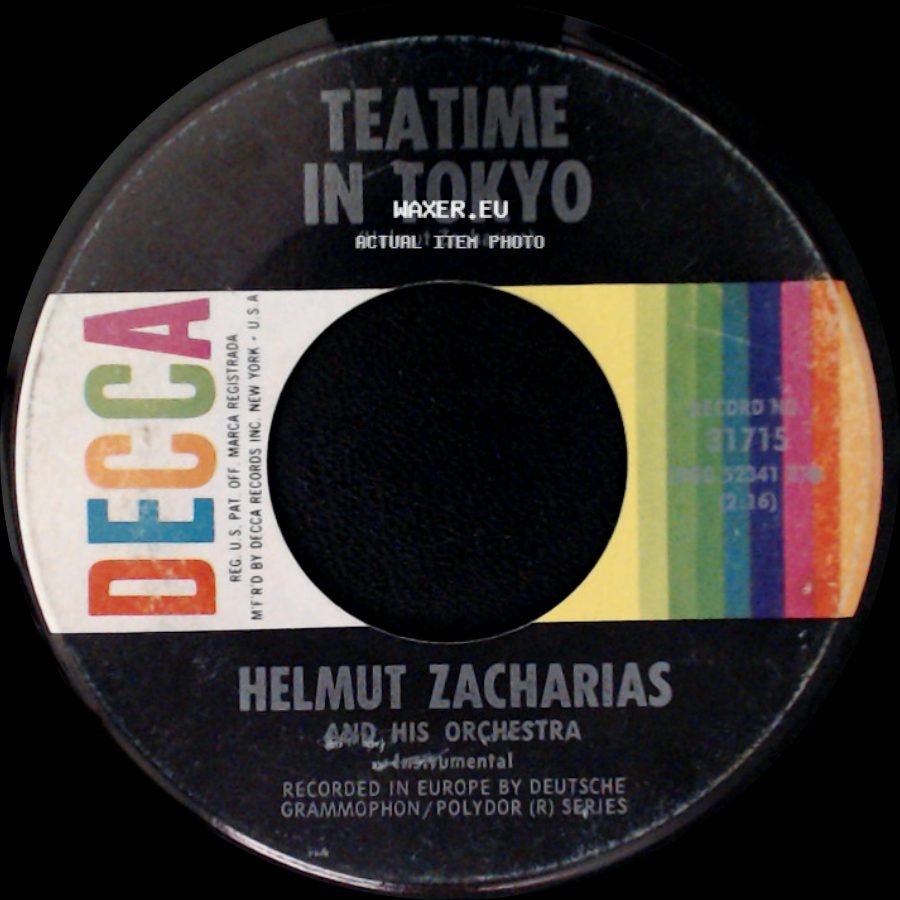 Helmut Zacharias And His Orchestra / Helmut Zacharias - Tokyo Melody / Teatime In Tokyo side B