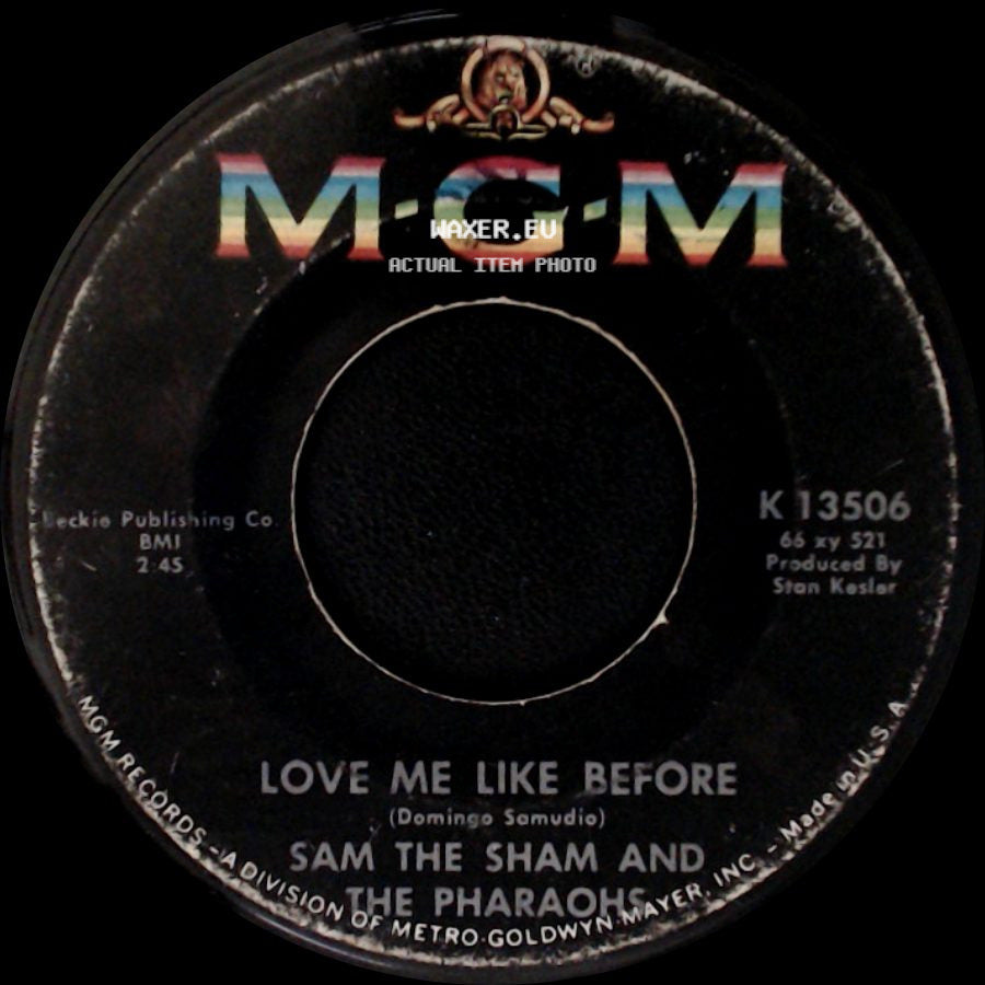 Sam The Sham And The Pharaohs - Lil' Red Riding Hood / Love Me Like Before side B