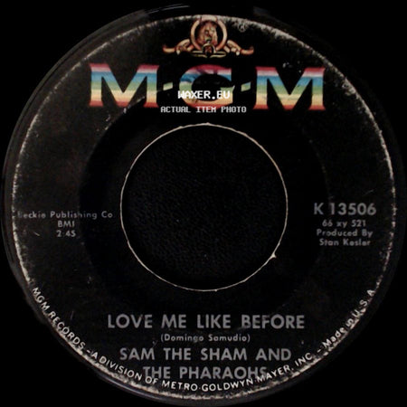 Sam The Sham And The Pharaohs - Lil' Red Riding Hood / Love Me Like Before side B