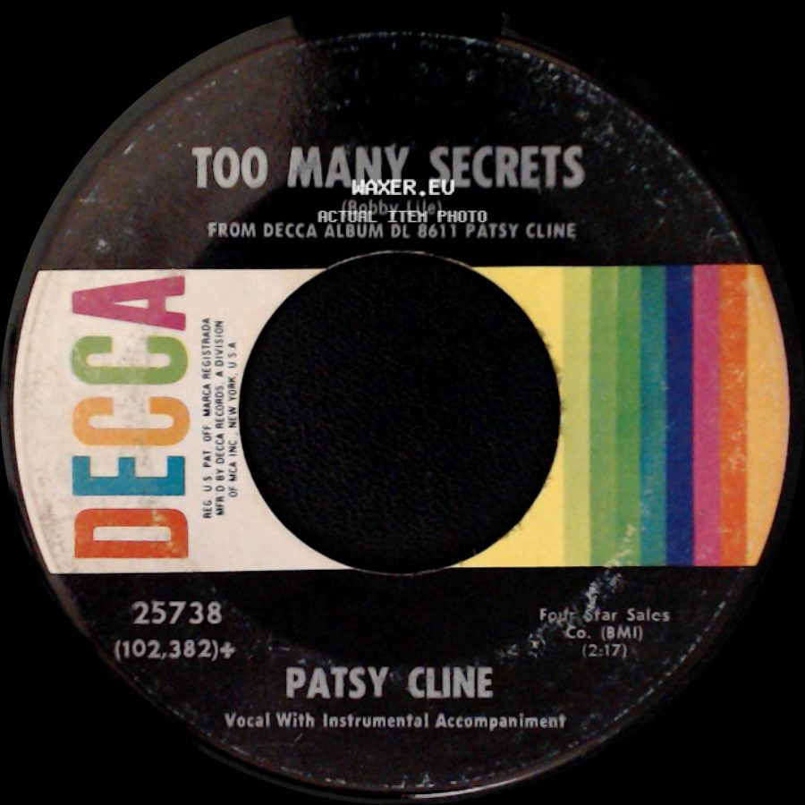 Patsy Cline - You Made Me Love You (I Didn't Want To Do It) / Too Many Secrets side B