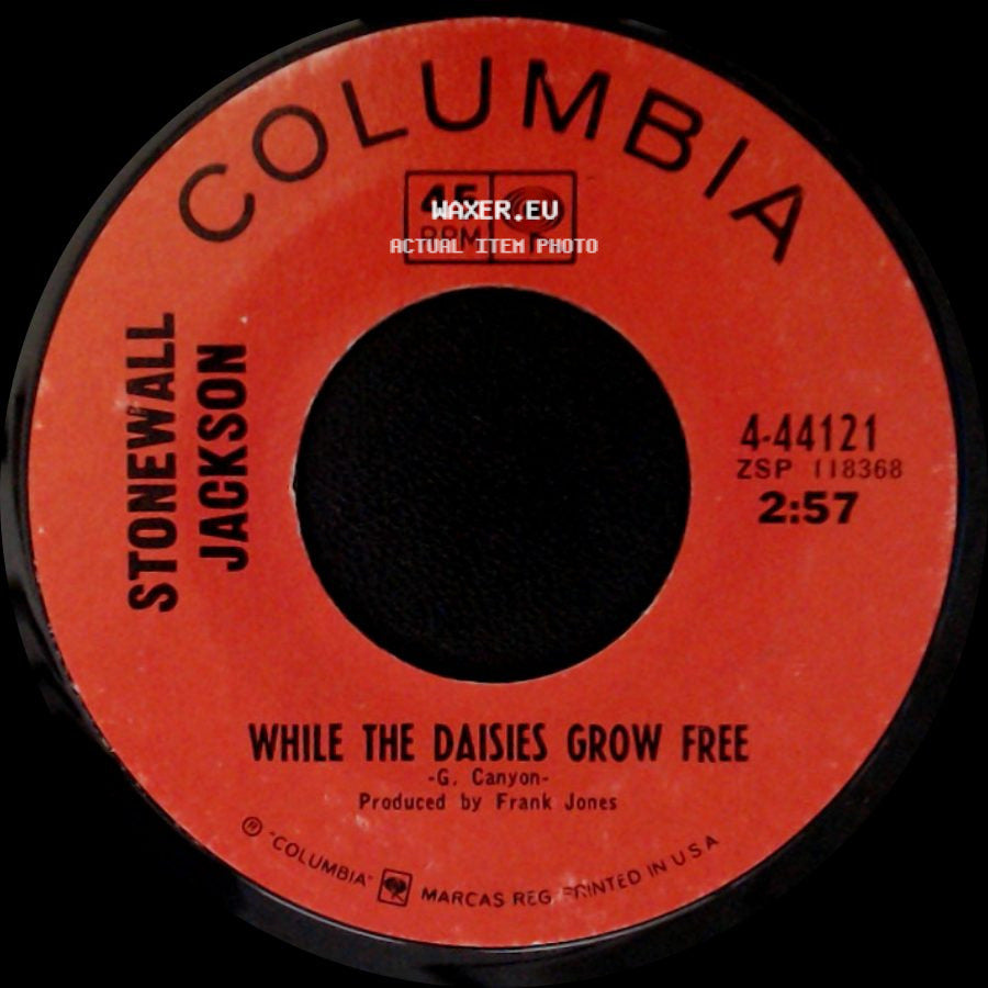 Stonewall Jackson - Promises And Hearts (Were Made To Break) / While The Daisies Grow Free side B