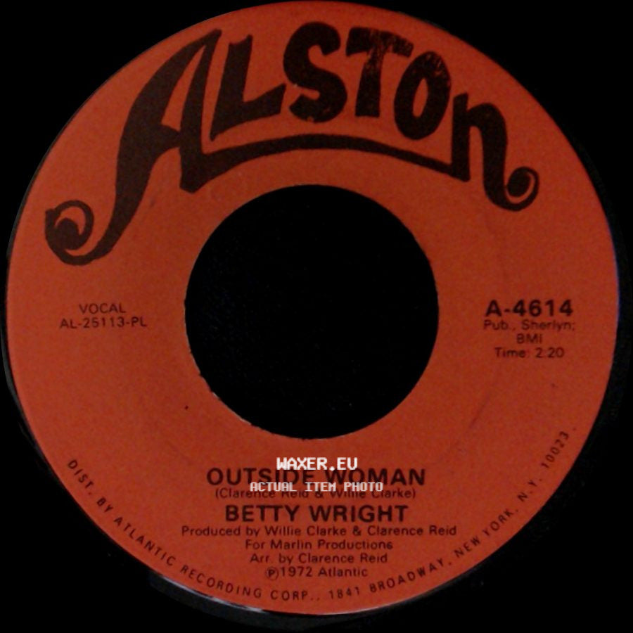 Betty Wright - Outside Woman / Baby Sitter side A
