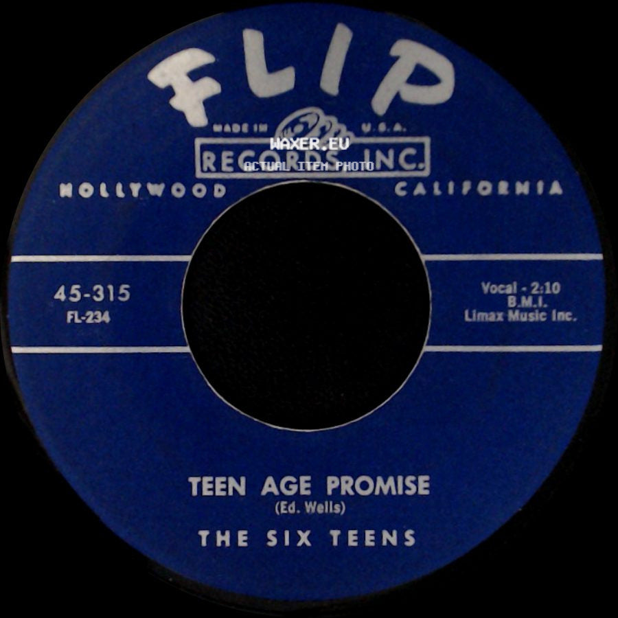 The Six Teens - Teen Age Promise / A Casual Look side A