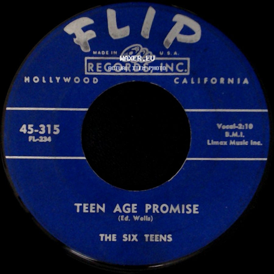 The Six Teens - A Casual Look / Teen Age Promise side B