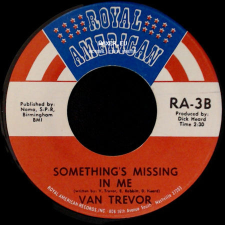 Van Trevor - Something's Missing In Me / Mercy Hospital side A
