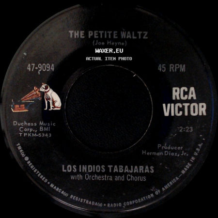 Los Indios Tabajaras / Los Indios Tabajaras With Orchestra - The Petite Waltz / Sentimental Journey side A