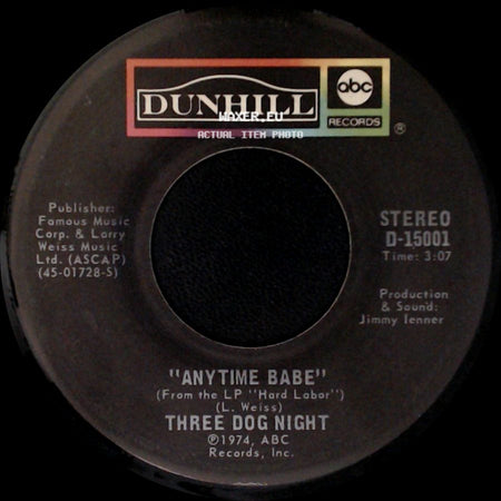 Three Dog Night - Sure As I'm Sittin' Here / Anytime Babe side B