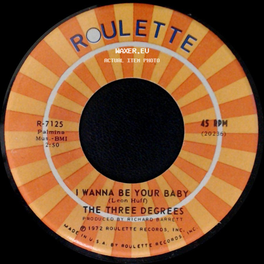 The Three Degrees - I Wanna Be Your Baby / Find My Way side A