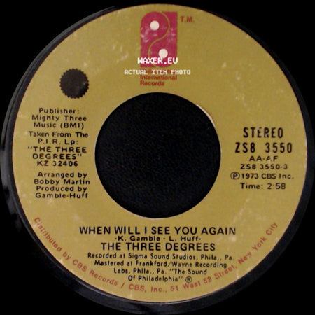 The Three Degrees - Year Of Decision / When Will I See You Again side B