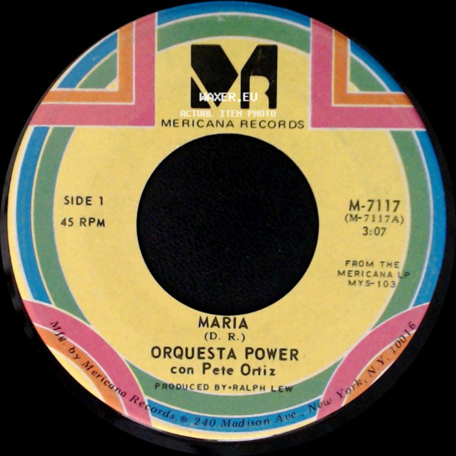 Orquesta Power Con Pete Ortiz / Orquesta Power - María / Incomparable side A