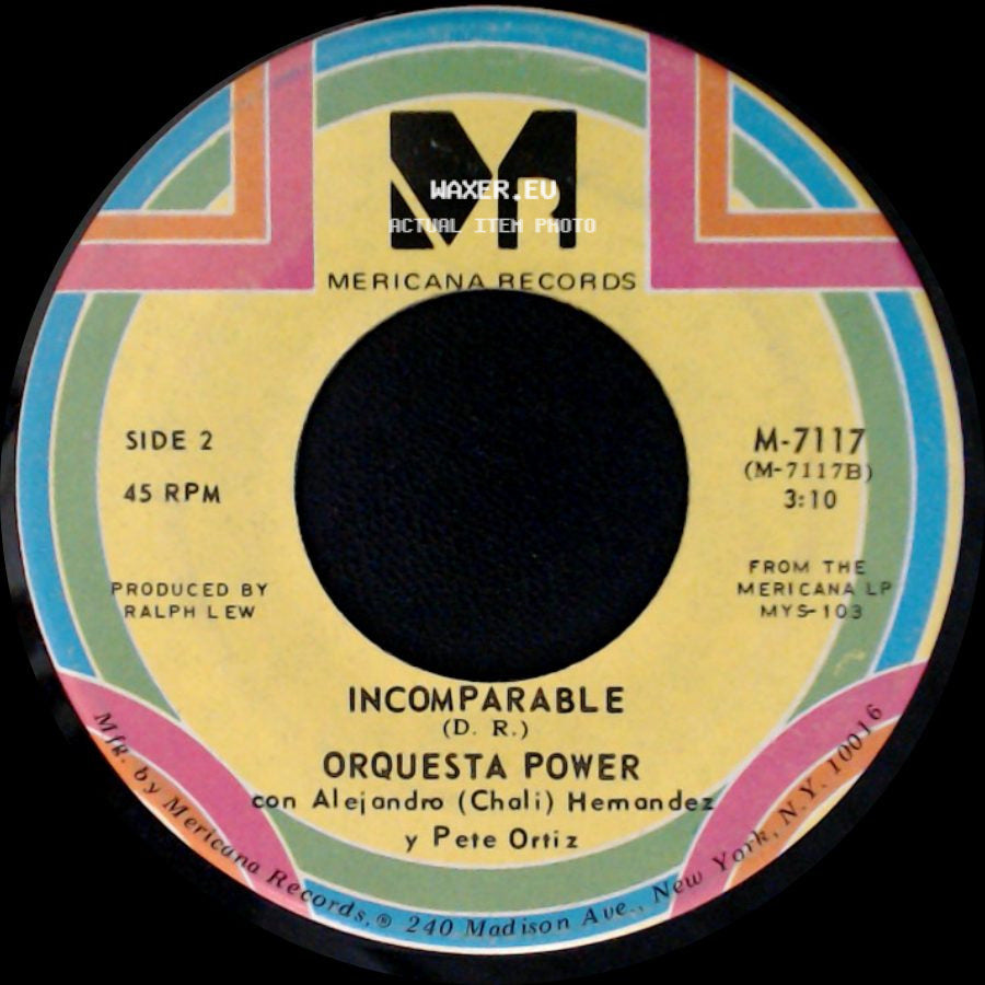 Orquesta Power Con Pete Ortiz / Orquesta Power - Maria / Incomparable side B