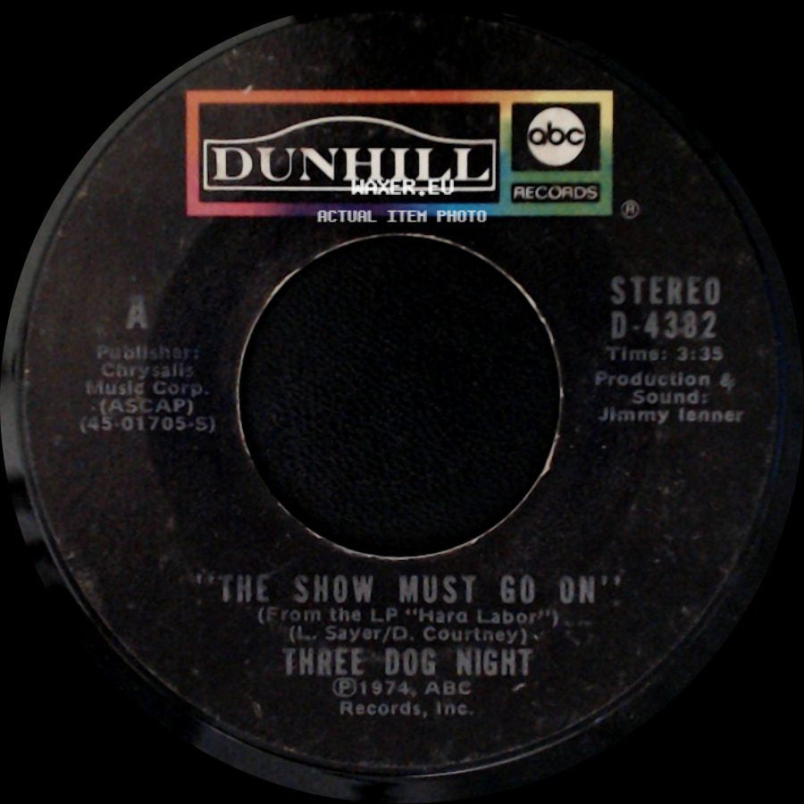 Three Dog Night - The Show Must Go On / On The Way Back Home side A