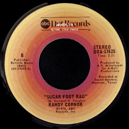Randy Cornor - Heart Don't Fail Me Now / Sugar Foot Rag side B