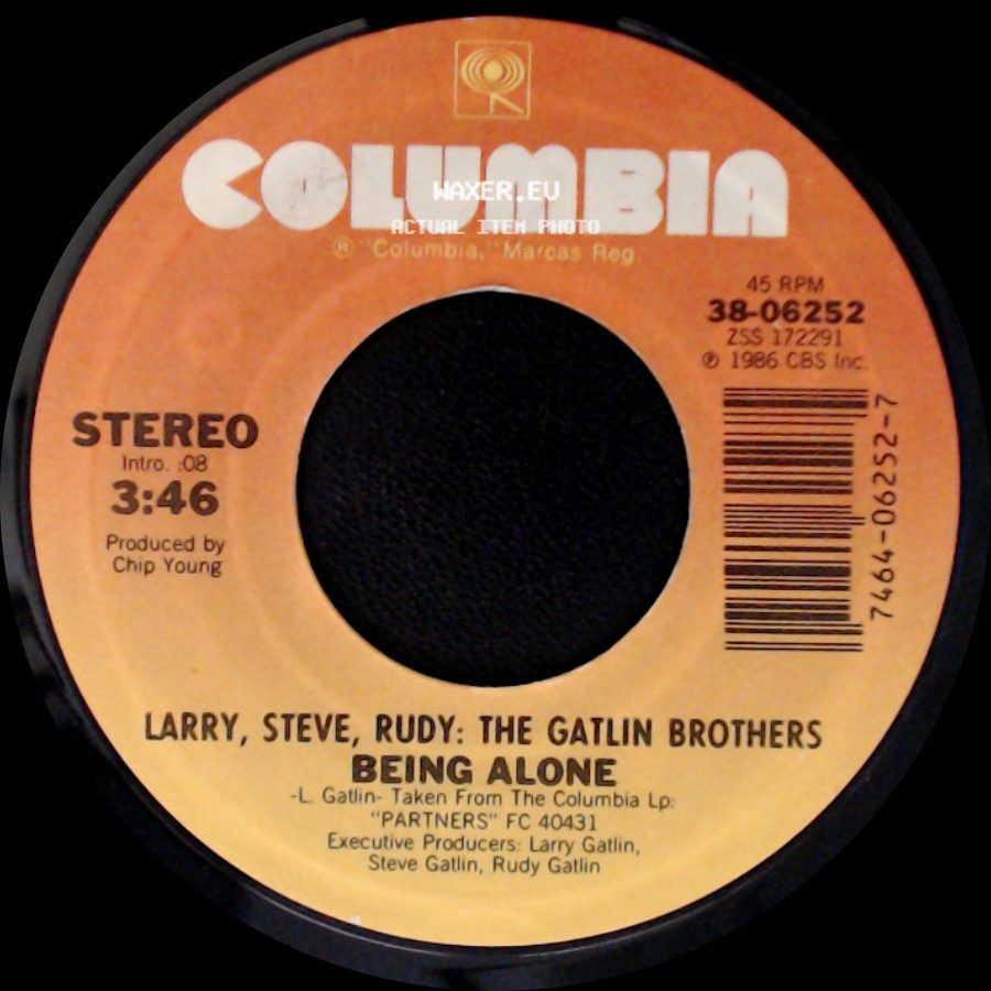 Larry, Steve, Rudy: The Gatlin Brothers - Being Alone / She Used To Be Somebody's Baby side A