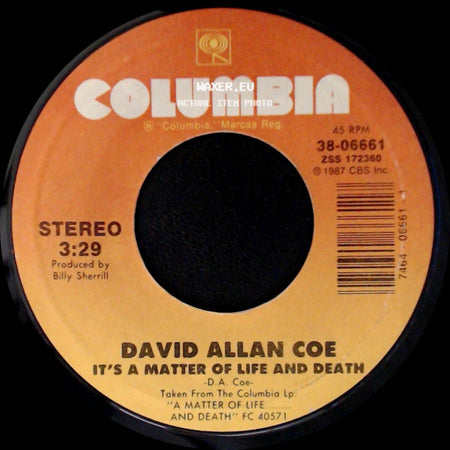 David Allan Coe - Need A Little Time Off For Bad Behavior / It's A Matter Of Life And Death side B