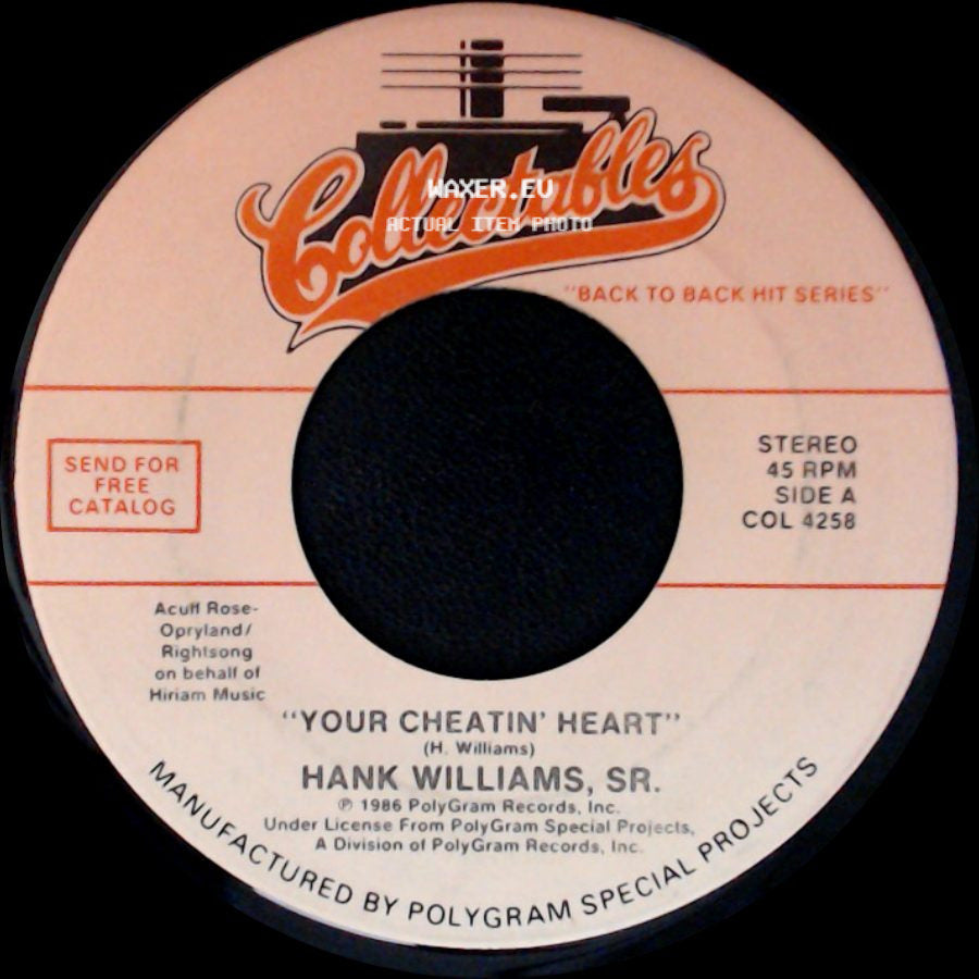 Hank Williams, Sr. - Your Cheatin' Heart / Cold, Cold Heart side A