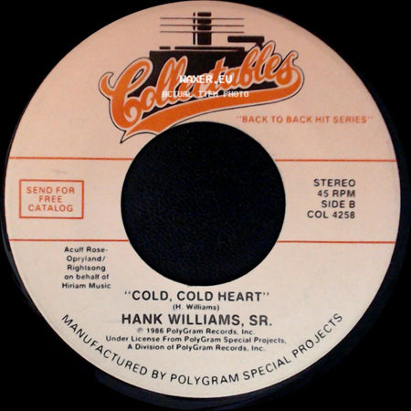 Hank Williams, Sr. - Your Cheatin' Heart / Cold, Cold Heart side B