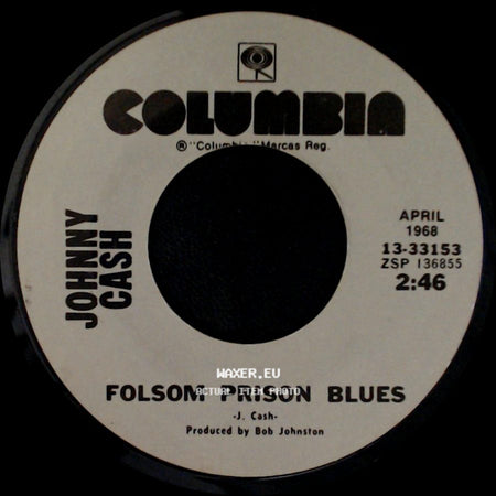 Johnny Cash - Folsom Prison Blues / Daddy Sang Bass side A