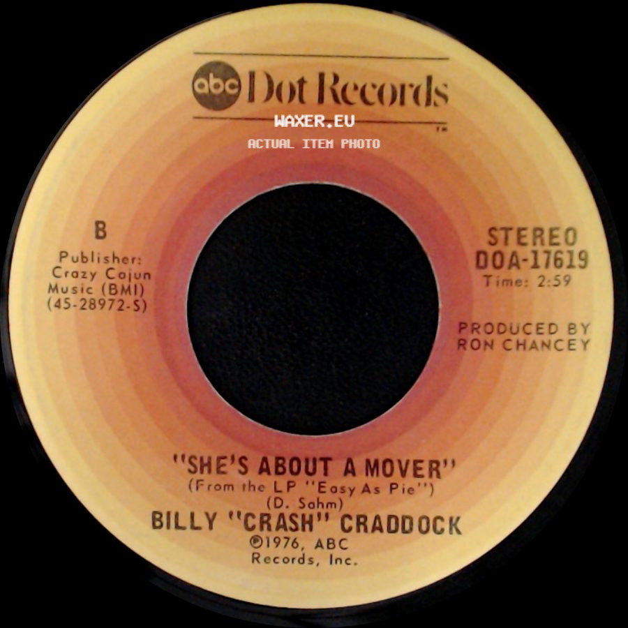 Billy "Crash" Craddock - Walk Softly / She's About A Mover side B