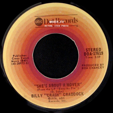 Billy "Crash" Craddock - Walk Softly / She's About A Mover side B