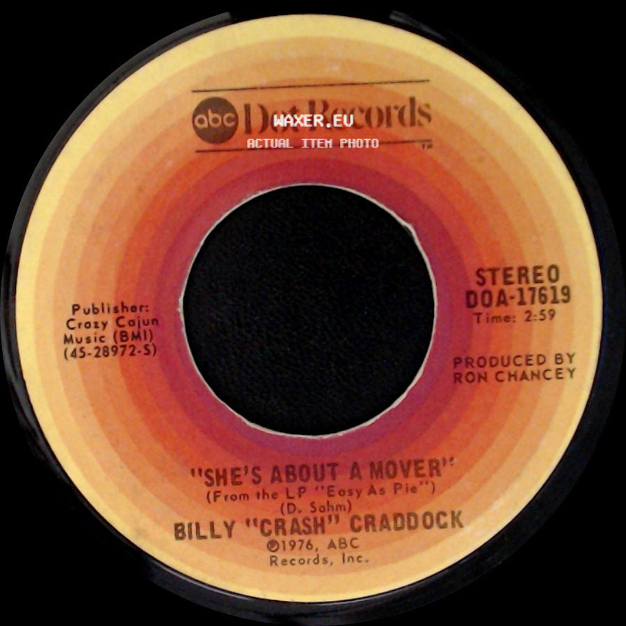 Billy "Crash" Craddock - Walk Softly / She's About A Mover side B