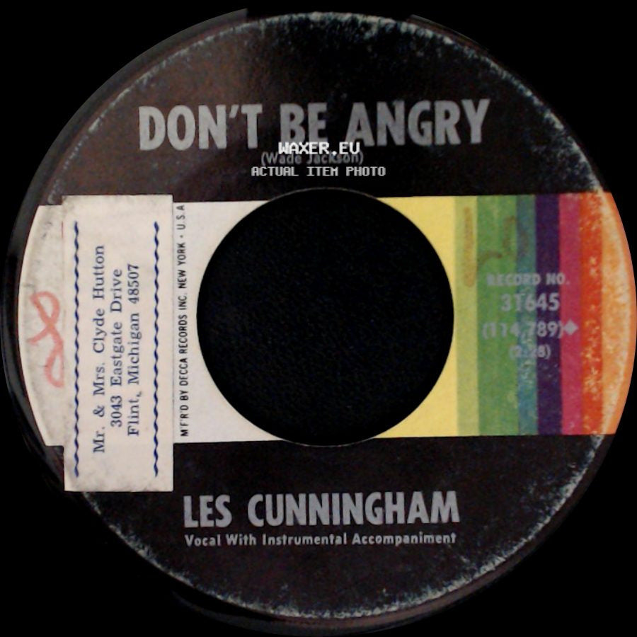 Les Cunningham - Don't Be Angry / I Never Had It So Good side A