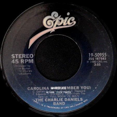 The Charlie Daniels Band - South Sea Song / Carolina (I Remember You) side B