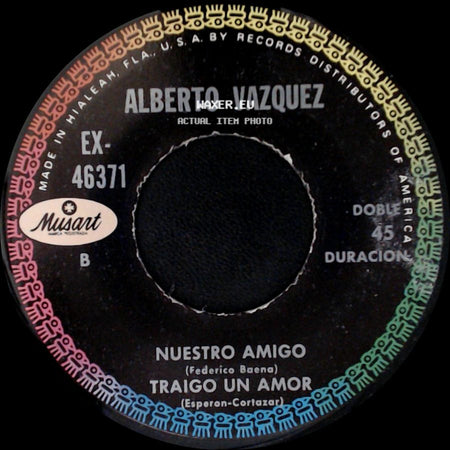 Alberto Vazquez - Llanto Y Mas Llanto / Te Extraño / Nuestro Amigo / Traigo Un Amor side B