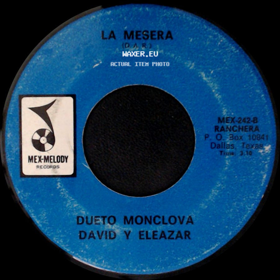 Dueto Monclova David Y Eleazar - El Guero Polvos / La Mesera side B