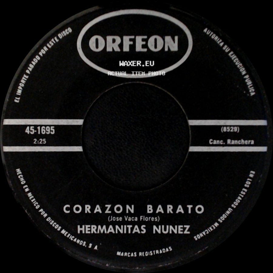 Hermanitas Nunez - Corazon Barato / Cruel Remordimiento side A