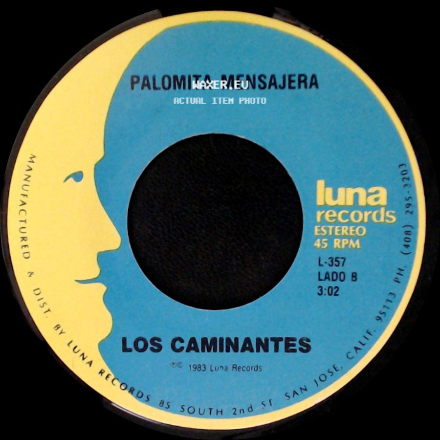 Los Caminantes - Para Que Quieres Volver / Palomita Mensajera side B