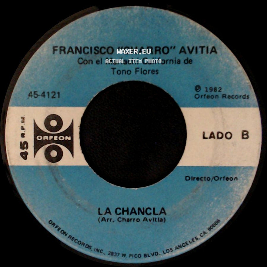 Francisco "Charro" Avitia Con El Mariachi America De Jesus Rodriguez De Hijar / Francisco "Charro" Avitia Con El Mariachi California De Tono Flores - El Gato Negro / La Chancla side B