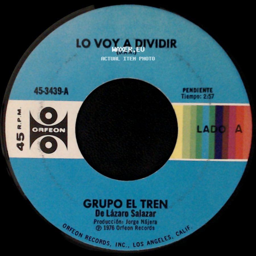 Grupo El Tren - Lo Voy A Dividir / Caramelito side A