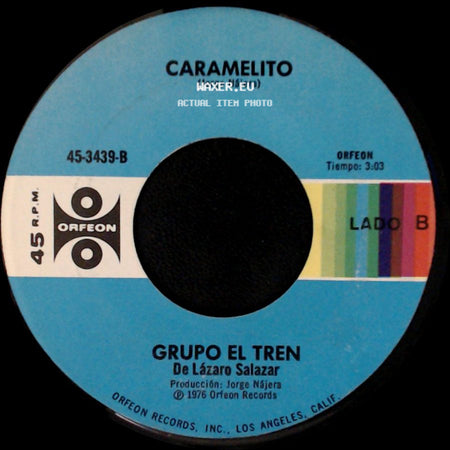 Grupo El Tren - Lo Voy A Dividir / Caramelito side B