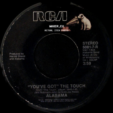 Alabama - "You've Got" The Touch / True, True Housewife side A