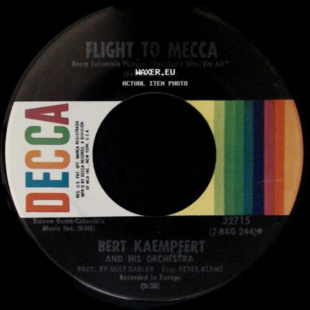 Bert Kaempfert And His Orchestra - Flight To Mecca / Love Theme From "You Can't Win 'em All" side A