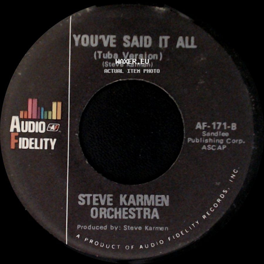 Steve Karmen Orchestra - You've Said It All (Four Feeling) / You've Said It All (Tuba Version) side B