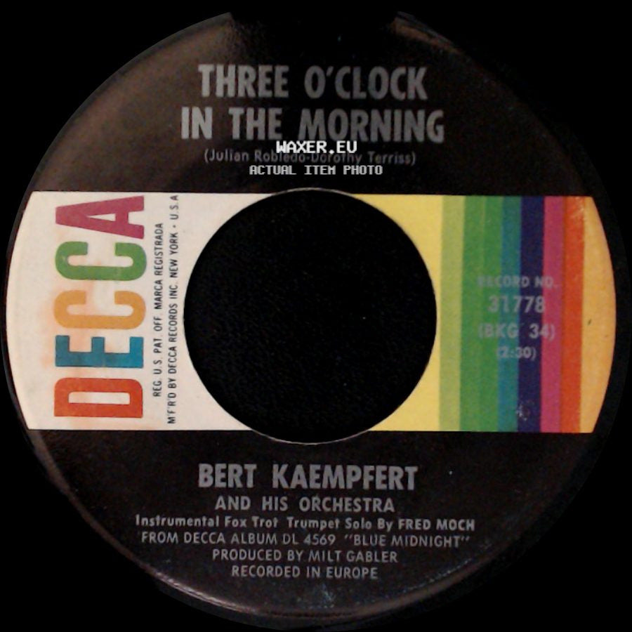 Bert Kaempfert And His Orchestra - Three O'clock In The Morning / Nothing's New side A